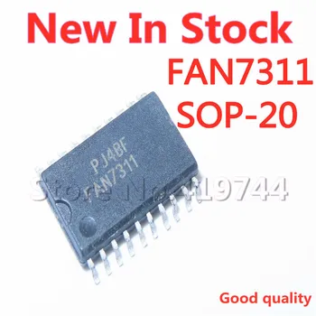2 бр./лот, чип за управление на захранването FAN7311 FAN7311MX СОП-20 SMD, в наличност, НОВ оригинален чип