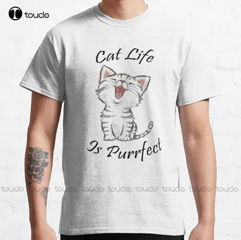 Котка Life Is Perfect Класическа тениска, Мъжки ризи с Новините, Тениски с дигитален Печат, Модни Забавни тениски За Творчески отдих